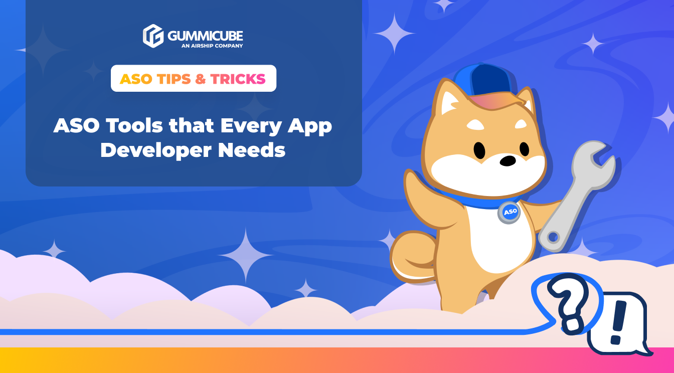 ASO Tools that Every App Developer Needs