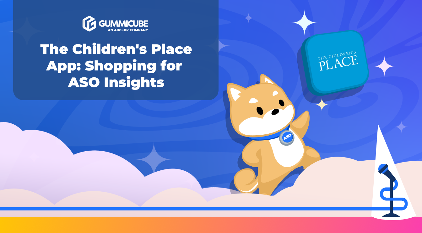 The Children's Place App: Shopping for ASO Insights