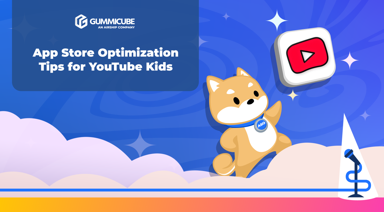 App Store Optimization Tips for YouTube Kids
