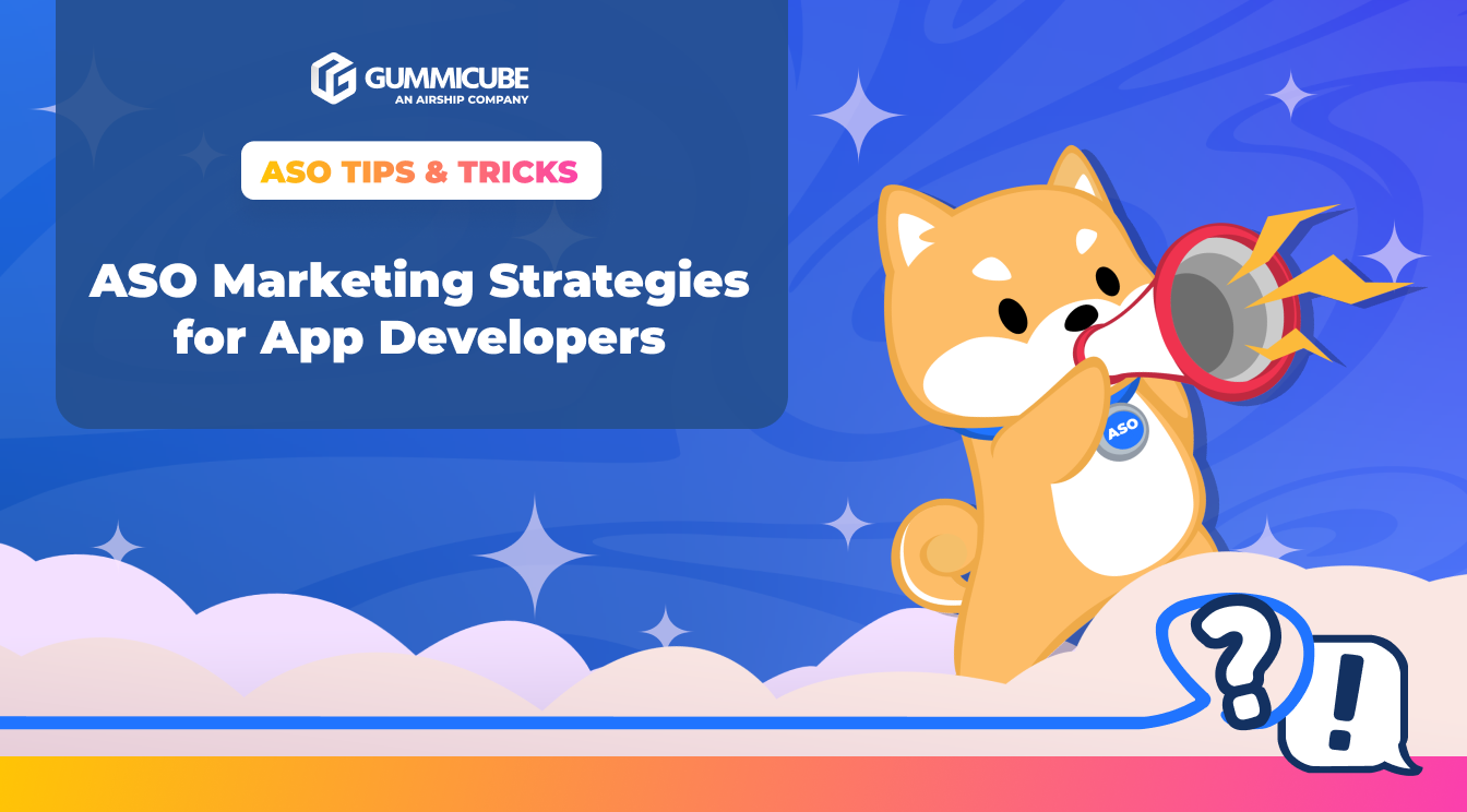 ASO Marketing Strategies for App Developers