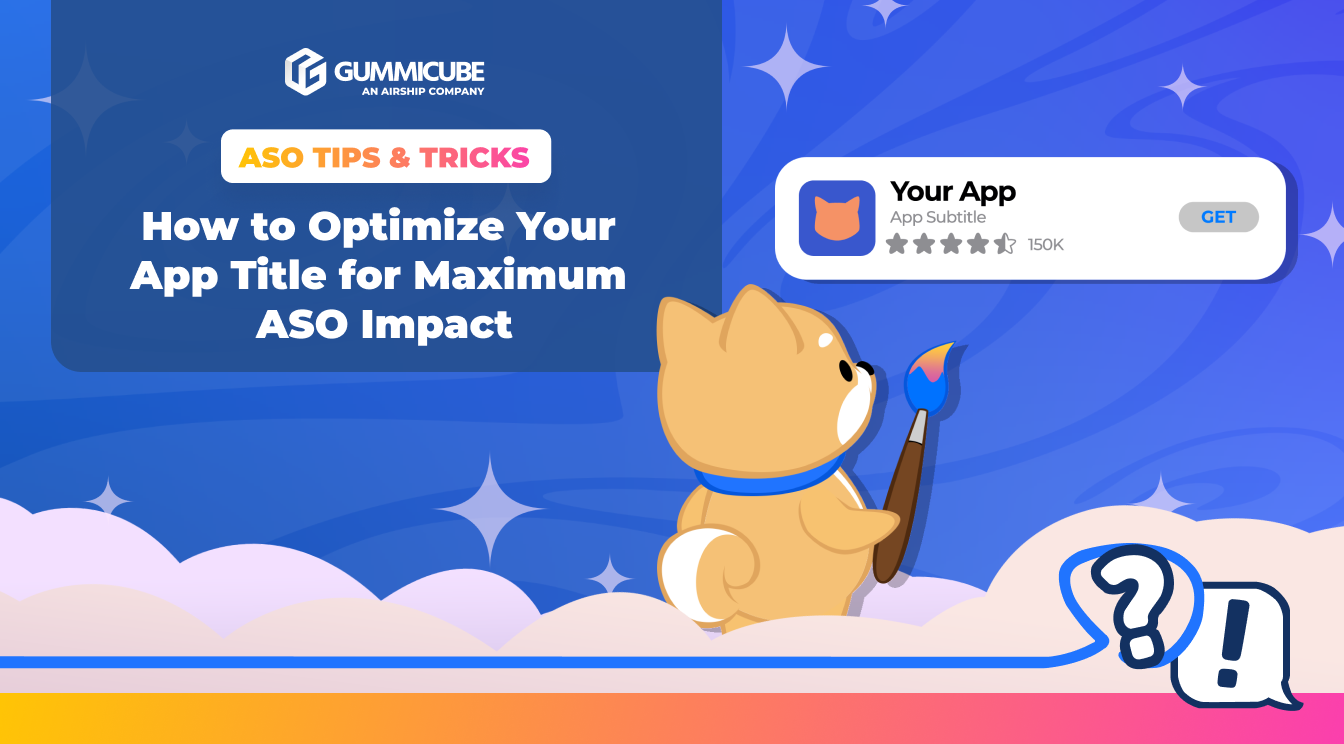 How to Optimize Your App Title for Maximum ASO Impact