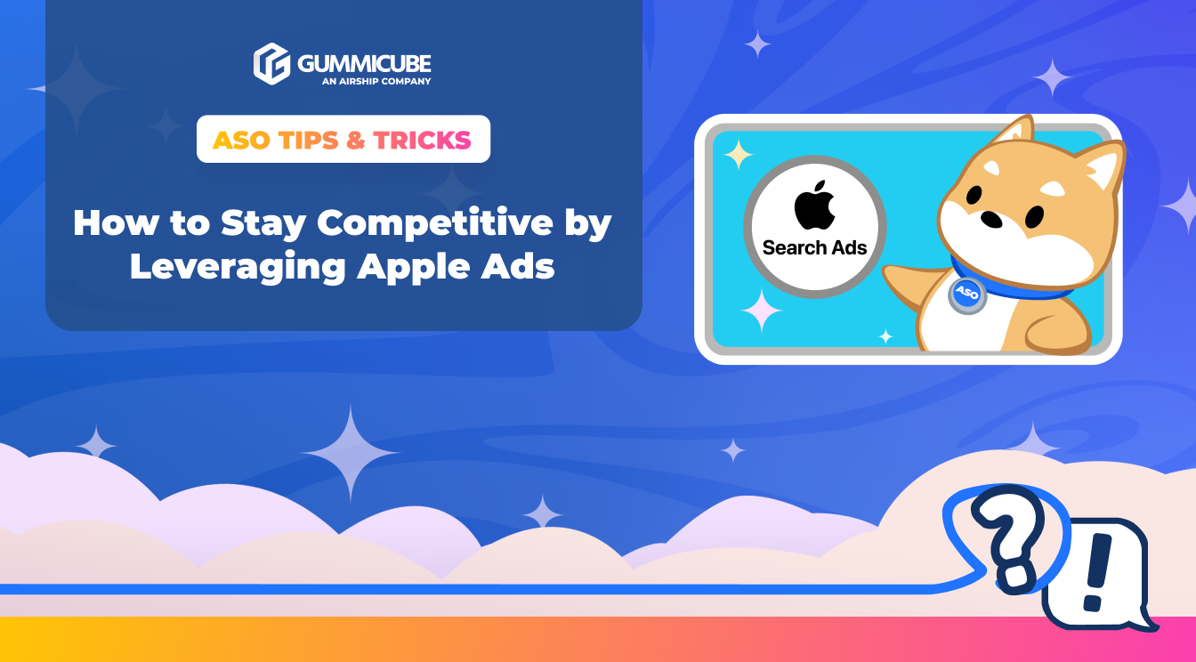 How To Stay Competitive By Leveraging Apple Ads