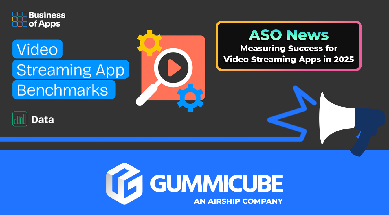 Measuring Success for Video Streaming Apps in 2025