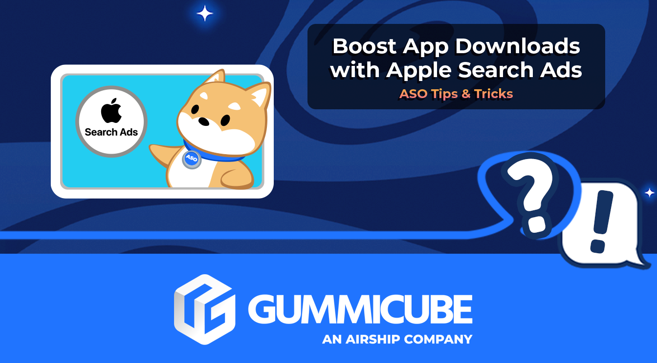 Boost App Downloads with Apple Search Ads