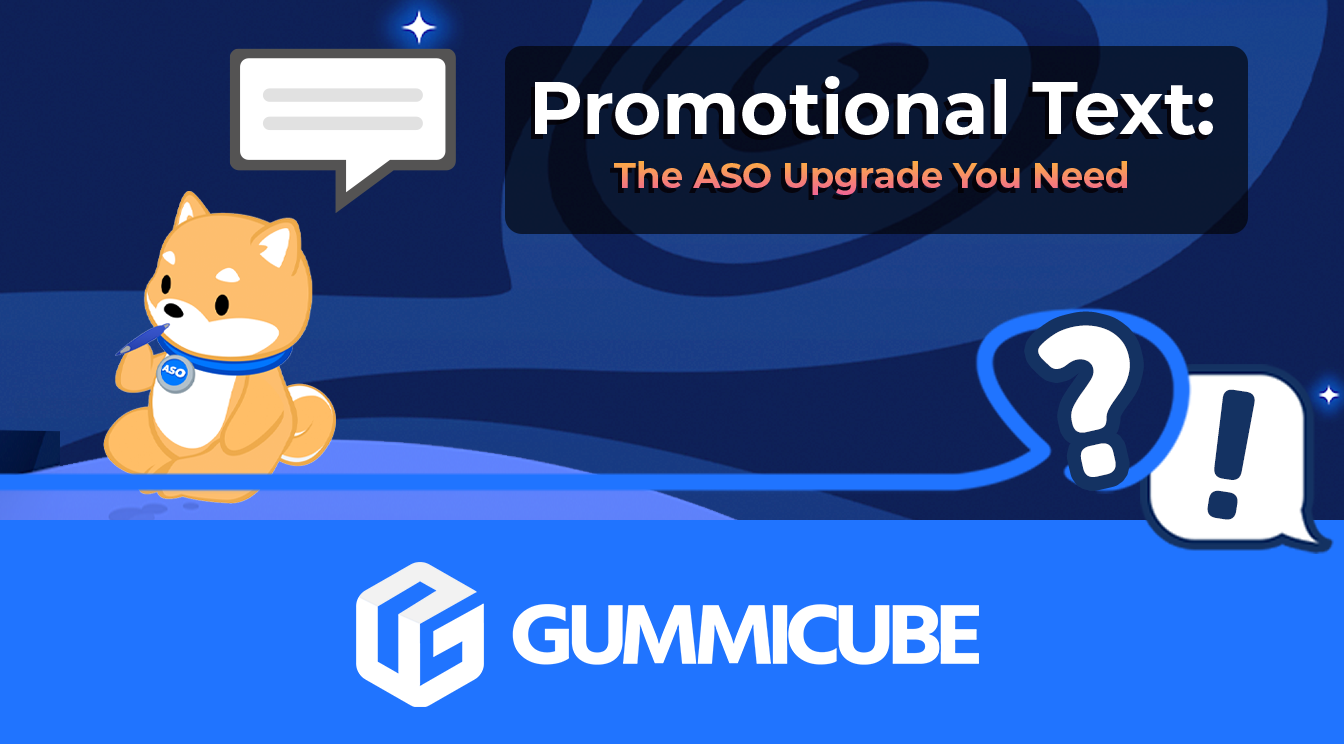 Promotional Text: The ASO Upgrade You Need