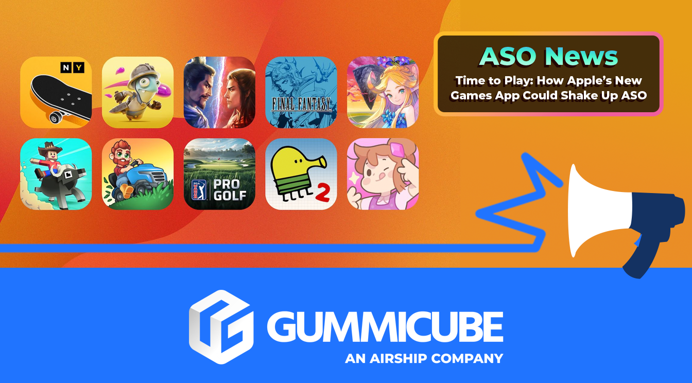 Time To Play: How Apple’s New Games App Could Shake Up ASO