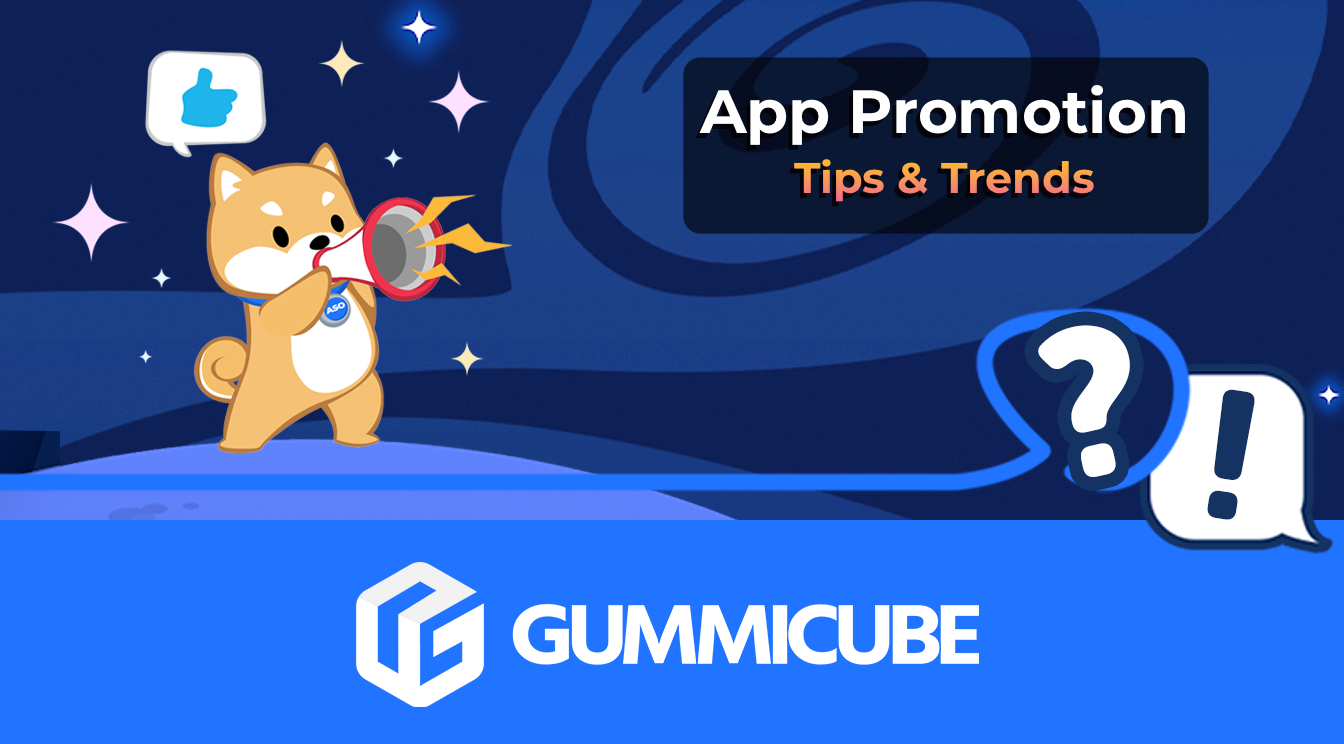 App Promotion Tips & Trends