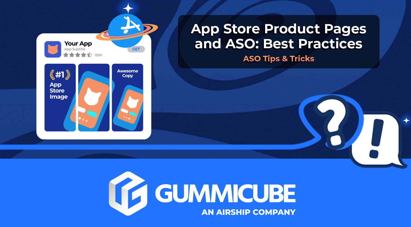 App Store Product Pages and ASO: Best Practices