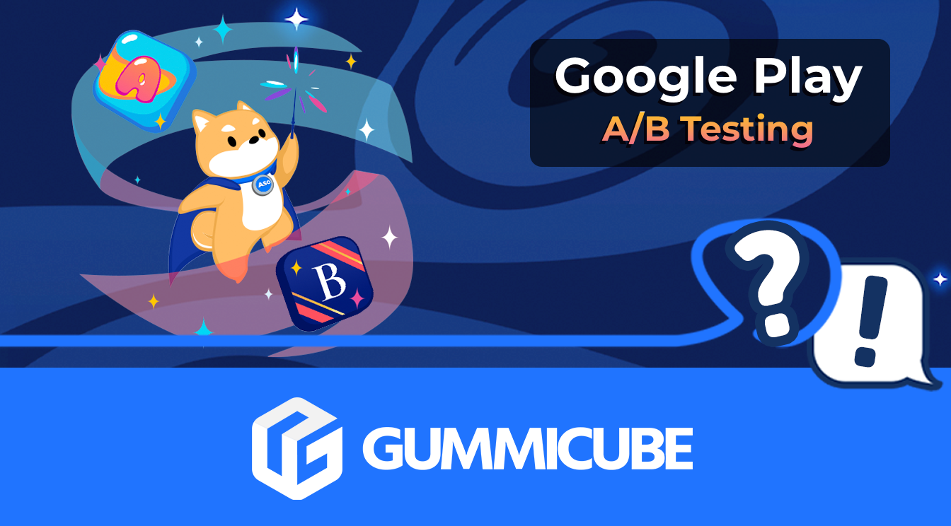 A/B Testing on Google Play