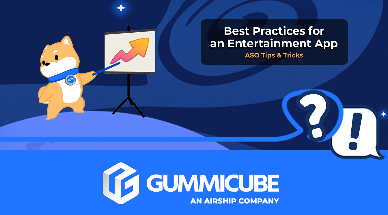 Best Practices for an Entertainment App