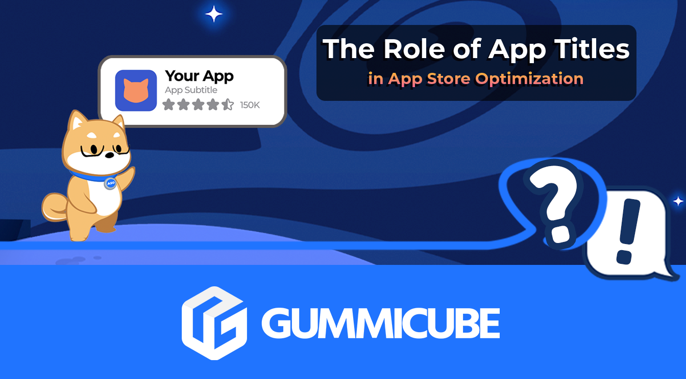The Role of App Titles in App Store Optimization
