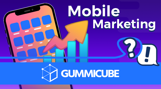 What is Mobile Marketing?