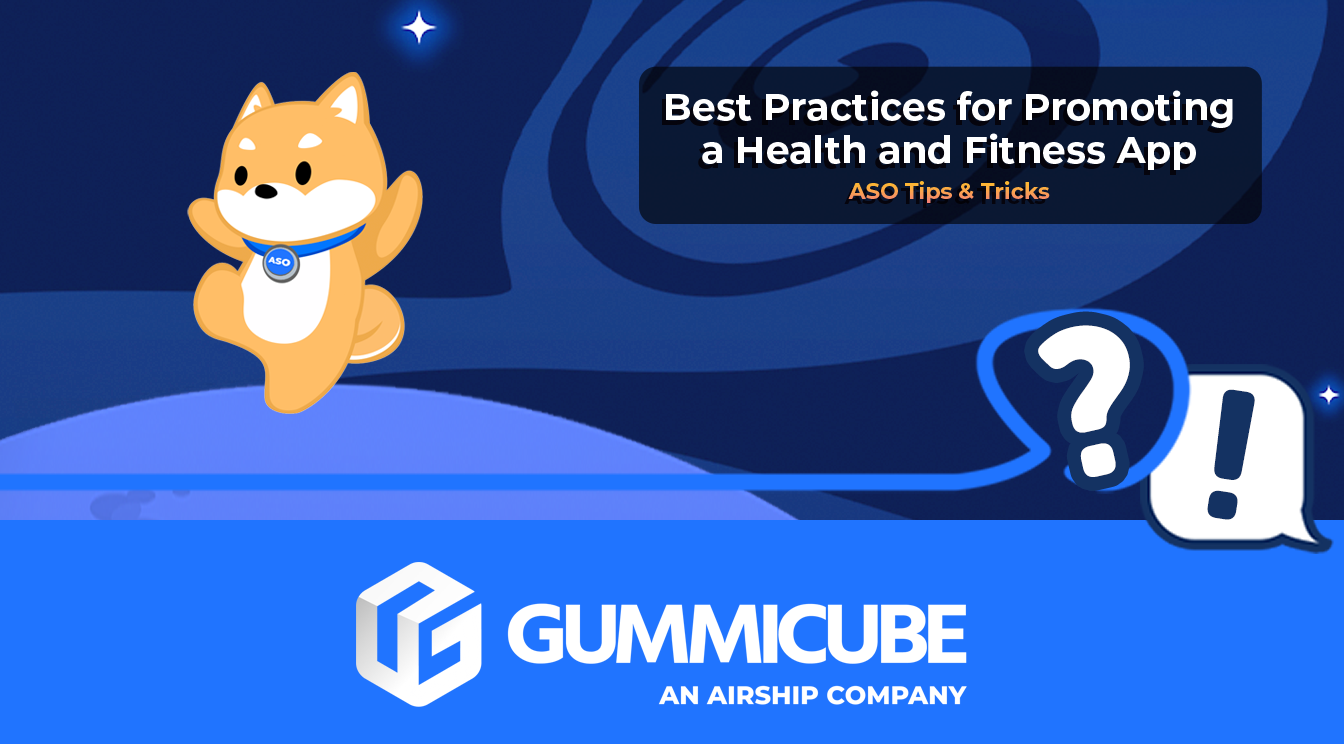 Best Practices for Promoting A Health and Fitness App