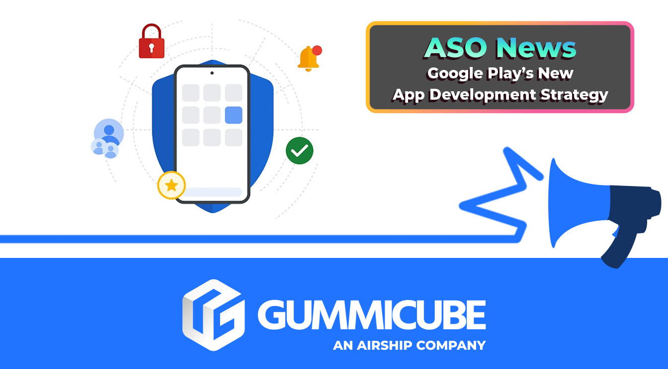 Google Play’s New App Development Strategy