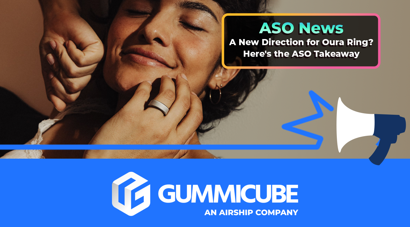 A New Direction for Oura Ring? Here's the ASO Takeaway