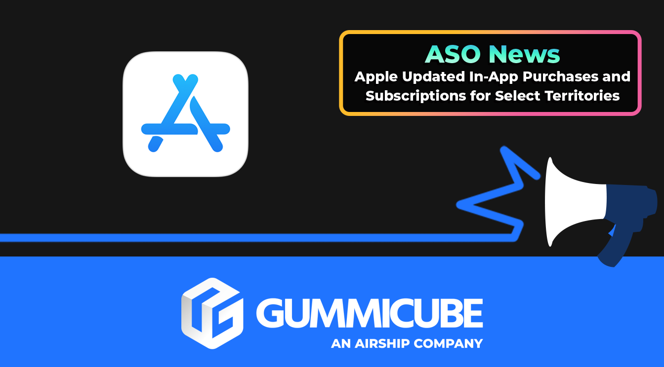 Apple Updated In-App Purchases & Subscriptions for Select Territories