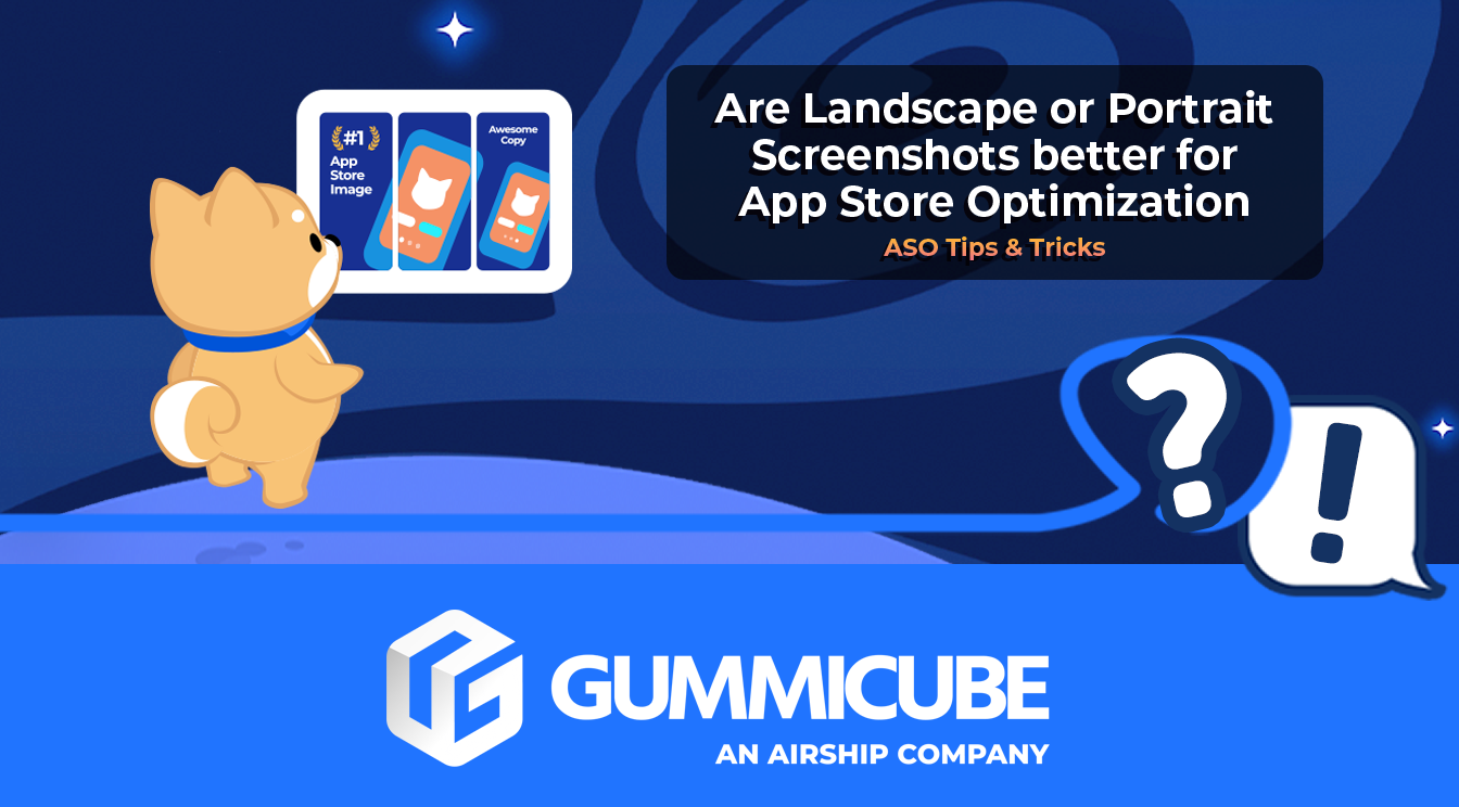 Are Landscape or Portrait Screenshots better for App Store Optimization