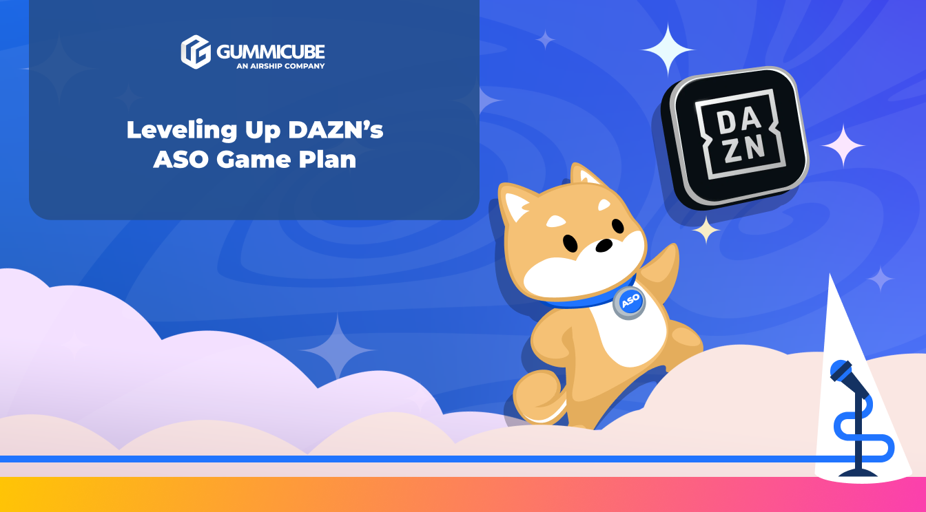 Leveling Up DAZN’s ASO Game Plan